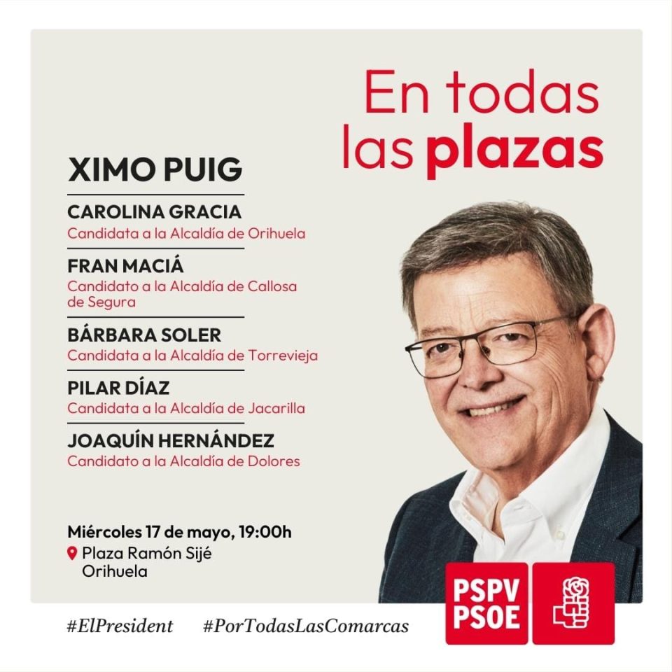 Cartel del acto de campaña de Ximo Puig en Orihuela
